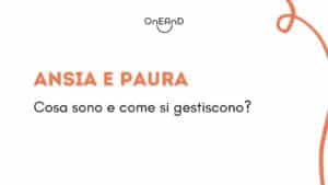 Ansia e paura